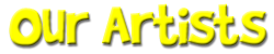 Our Artists